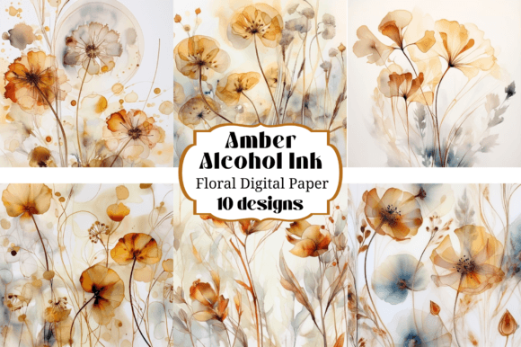 Warmth and Nature: Using Amber Alcohol Ink Floral Backgrounds